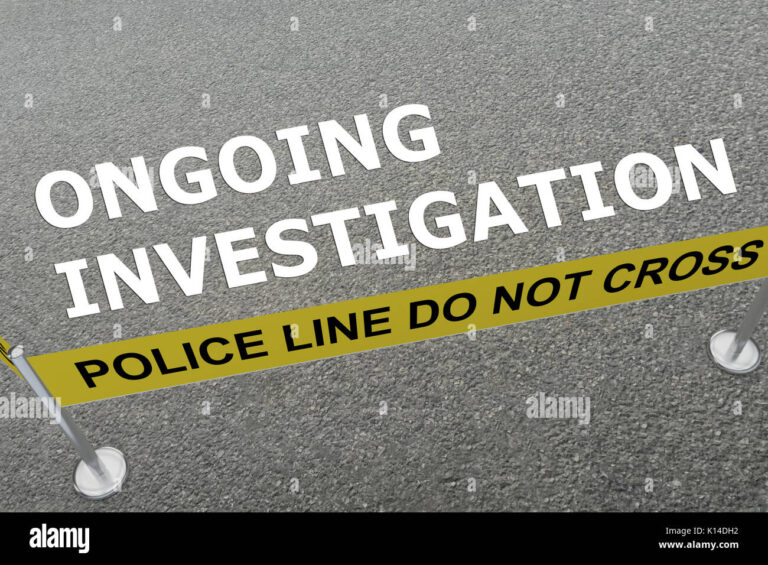 Ongoing Police Investigation
